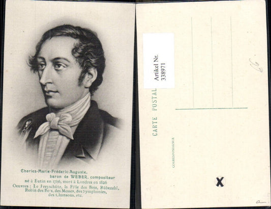 338971,Künstler Ak Charles Marie Frederic Auguste Baron de Weber Komponist Musik