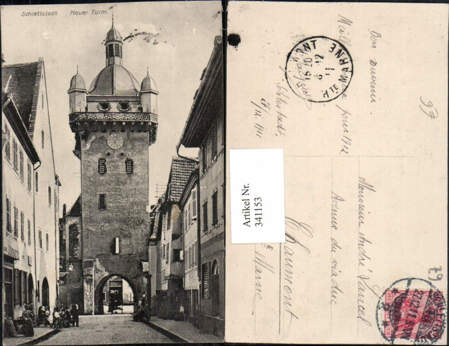 341153,Elsass Bas-Rhin Schlettstadt Neuer Turm Tor Straßenansicht
