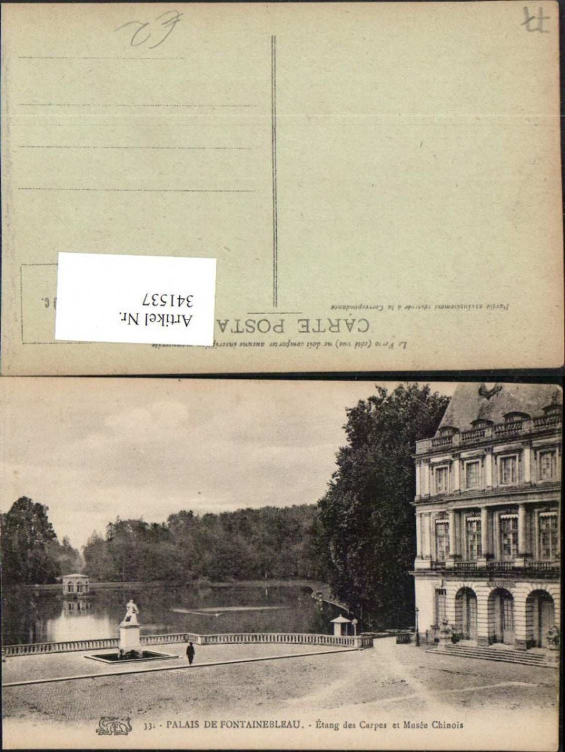 341537,Ile-de-France Seine-et-Marne Palais de Fontainebleau Etang des Carpes et Musee Chinois