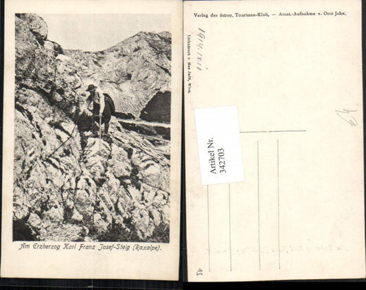 342703,Raxalpe Am Erzherzog Karl Franz Josef-Steig b. Reichenau Bergsteiger