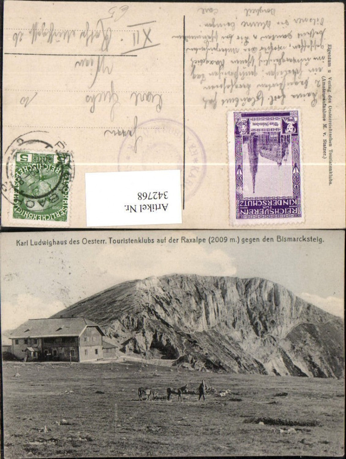 342768,Karl Ludwig-Haus Berghütte auf d. Raxalpe b. Reichenau geg. Bismarcksteig Bergkulisse