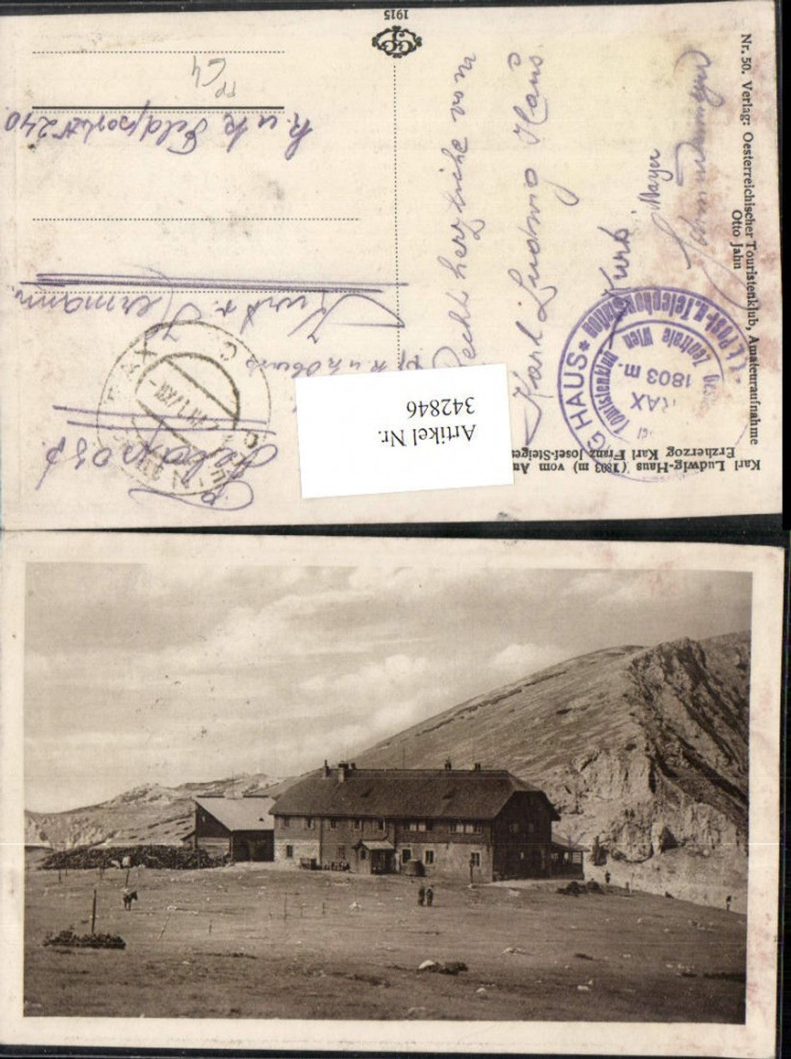 342846,Karl Ludwig-Haus Berghütte v. Ausstieg des Karl Franz Josef-Steiges b. Reichenau Feldost 240