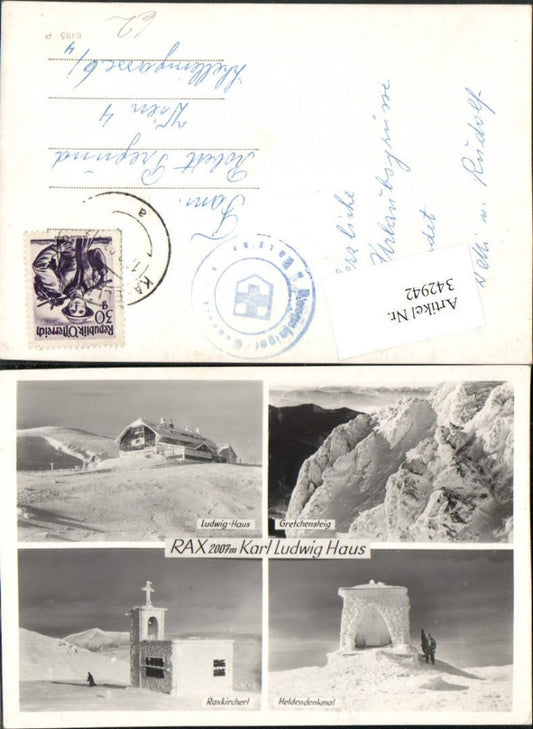 342942,Rax Karl Ludwig-Haus Berghütte Gretchensteig Heldendenkmal Raxkircherl Mehrbildkarte