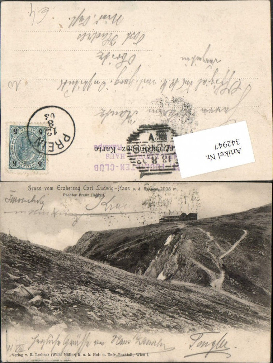 342947,Gruß vom Erzherzog Karl Ludwig-Haus Berghütte auf d. Raxalpe b. Prein Reichenau