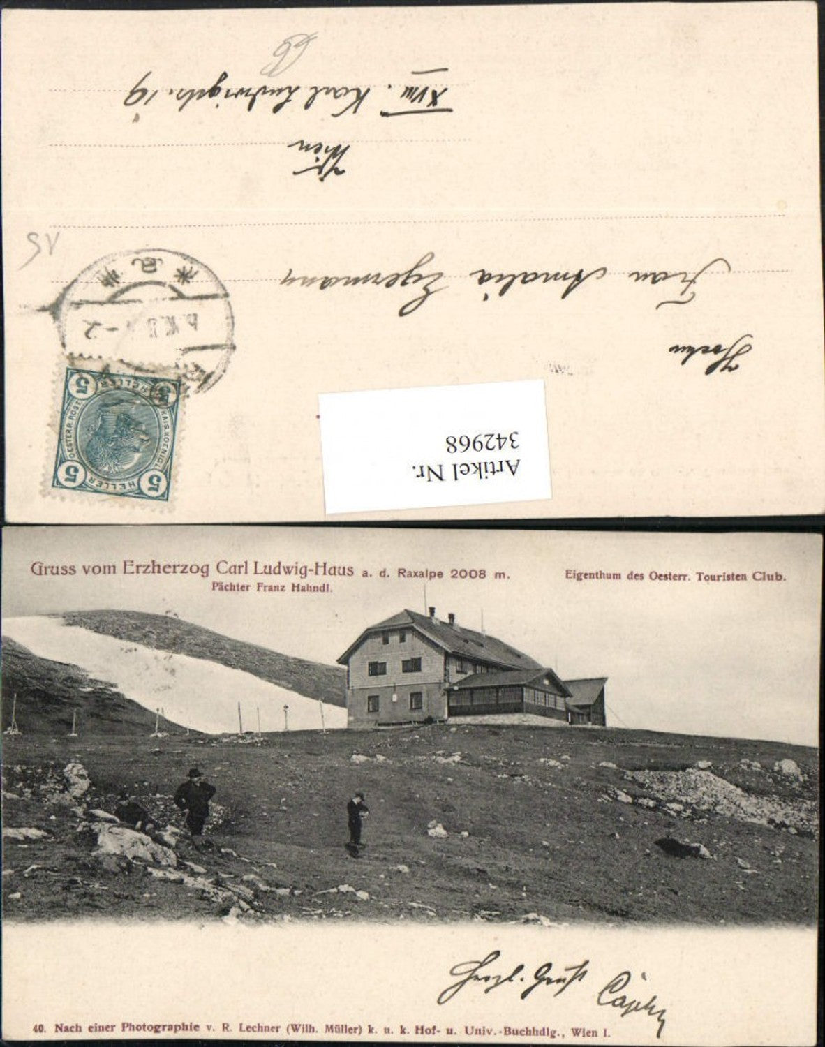 342968,Gruß v. Erzherzog Karl Ludwig-Haus Berghütte auf d. Raxalpe b. Prein Reichenau