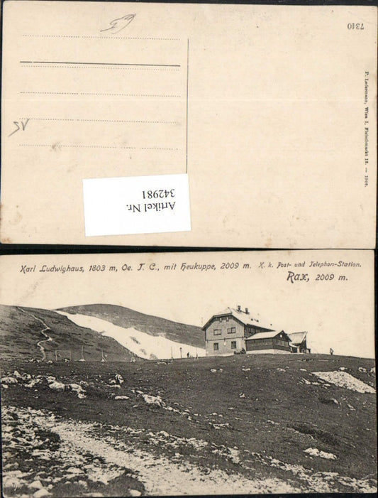342981,Rax Karl Ludwig-Haus Berghütte m. Heukuppe b. Prein Reichenau