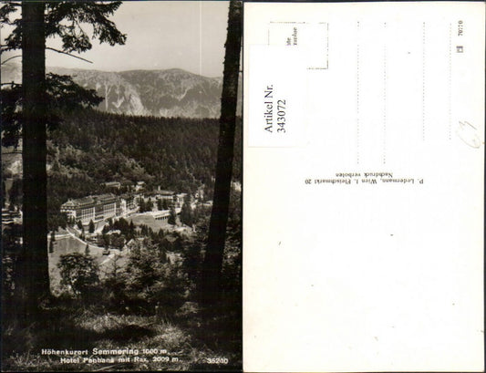 343072,Semmering Hotel Panhans m. Rax Bergkulisse