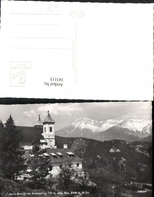343115,Maria Schutz am Semmering Kirche geg. Rax Bergkulisse
