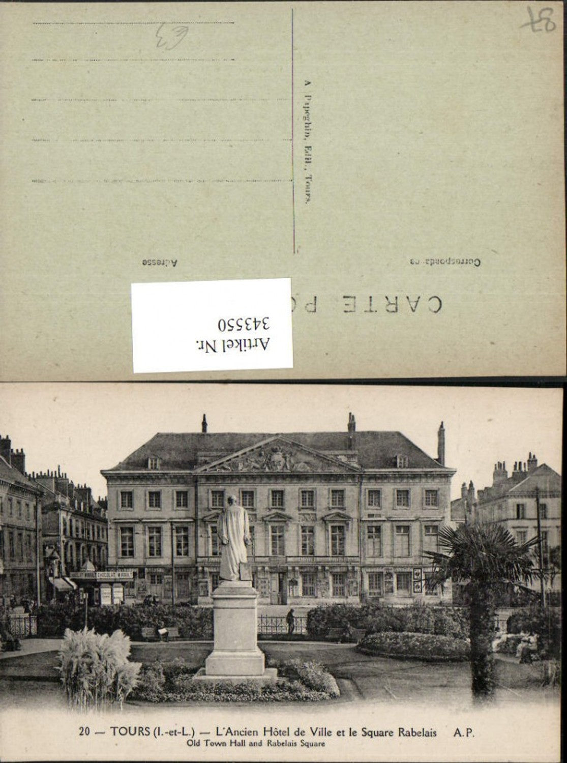 343550,Centre Indre-et-Loire Tours L'Ancien Hotel de Ville et le Square Rabelais Rathaus Statue