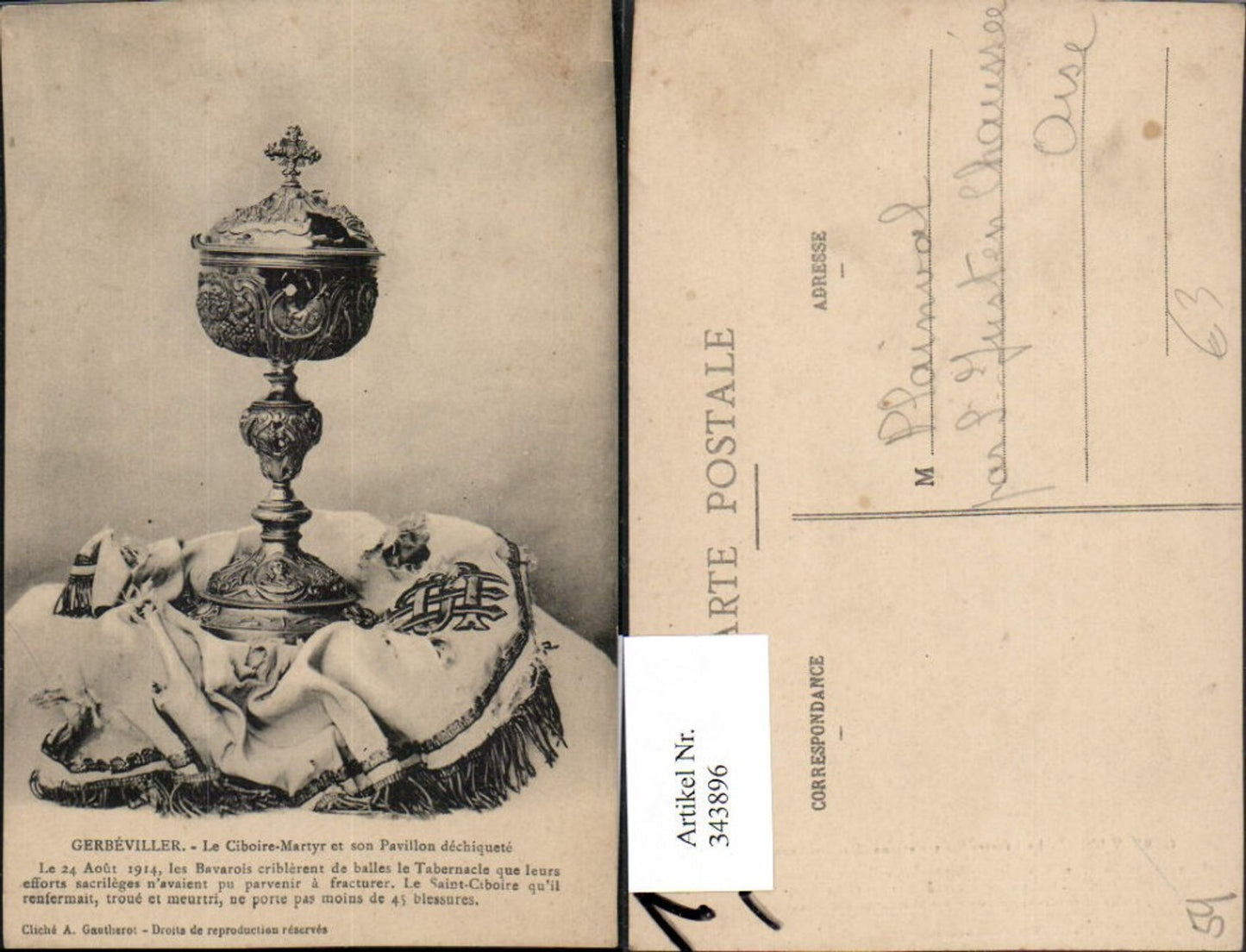 343896,Lothringen Meurthe-et-Moselle Gerbeviller Le Ciboire-Martyr et son Pavillon dechiquete Ziborium