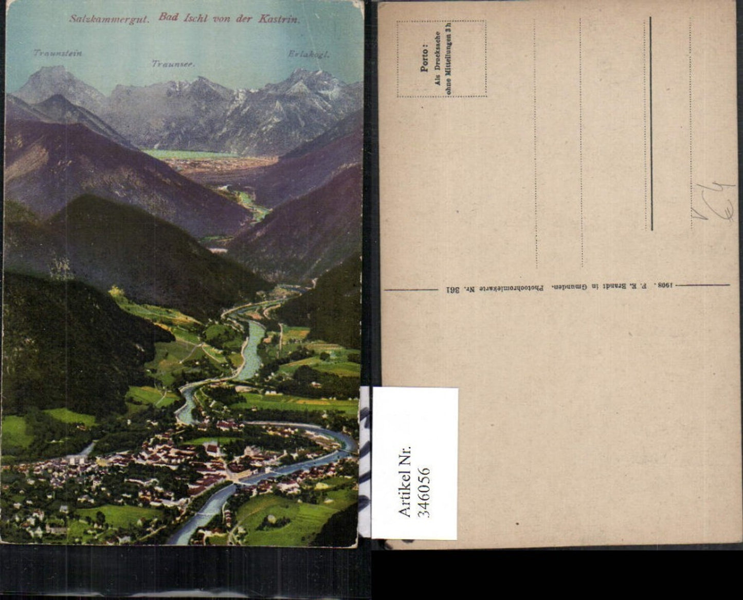 346056,Bad Ischl Totale von d. Katrin Bergkulisse pub F. E. Brandt 361