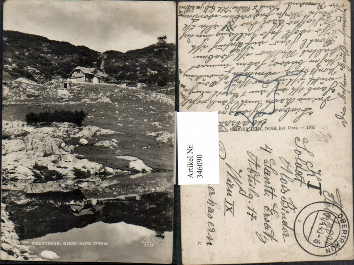346090,Obertraun Gjaid-Alpe Berghütte Alm Feldpost 4. Sanit. Ersatz Abt. 17 Wien Rosauerkaserne