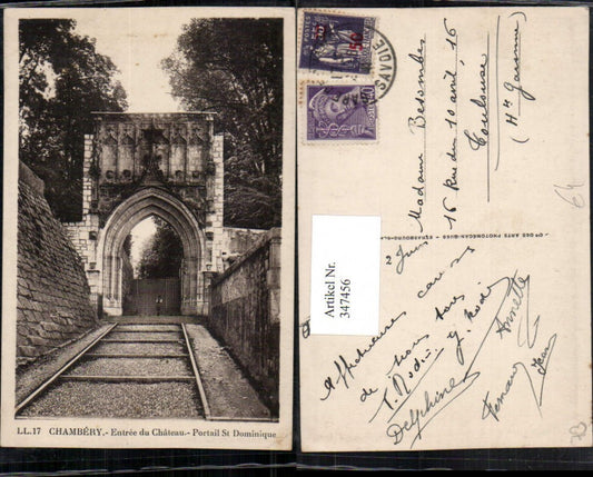 347456,Rhone-Alpes Savoie Chambery Entree du Chateau Portail St Dominique Schlosseingang