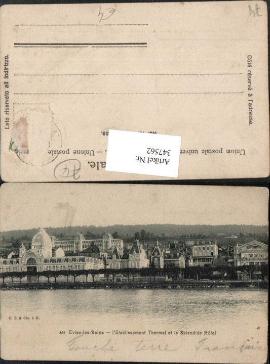 347562,Rhone-Alpes Haute-Savoie Evian-les-Bains Etablissement Thermal et le Splendide Hotel