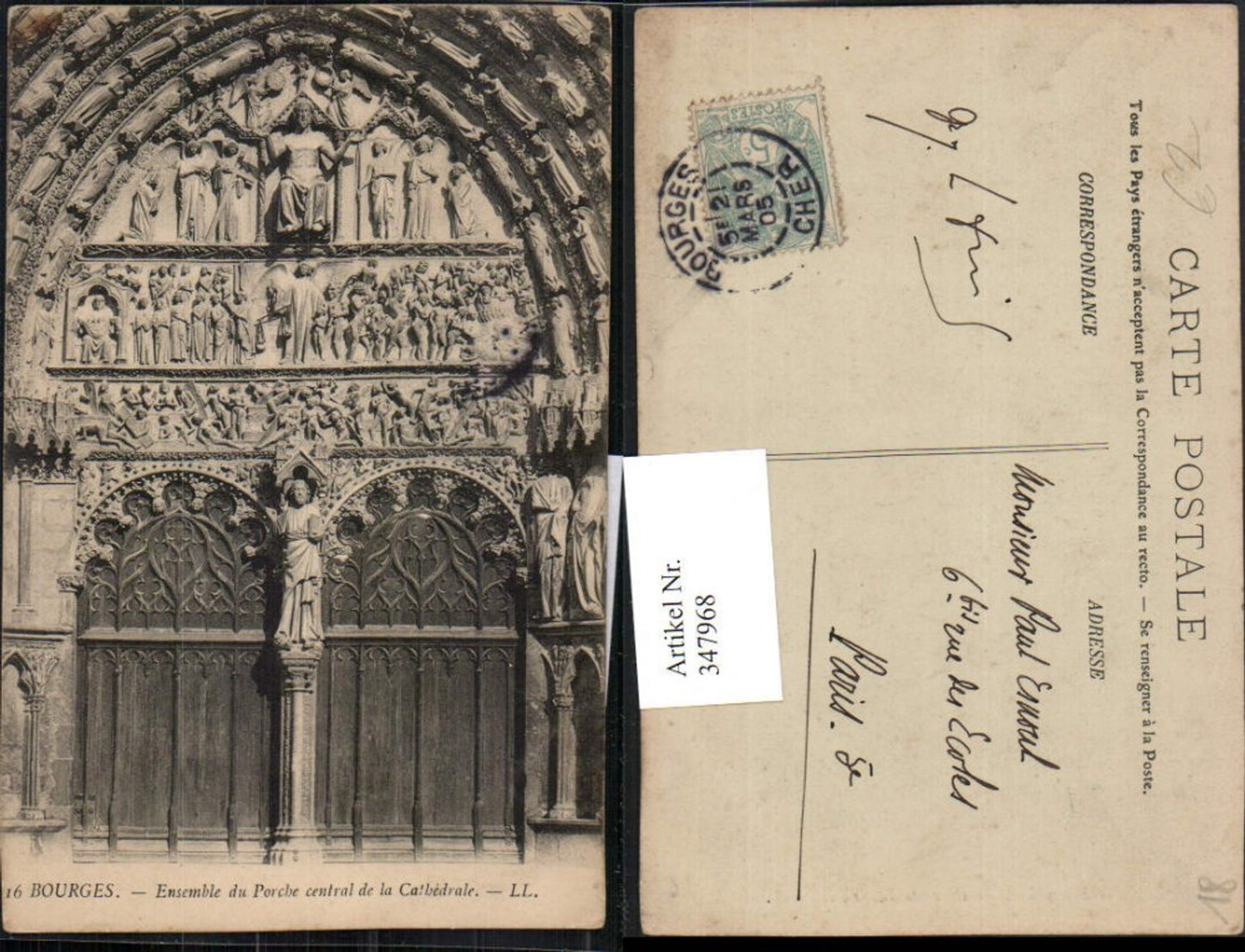 347968,Centre Cher Bourges Ensemble du Porche central de la Cathedrale Kirchenportal