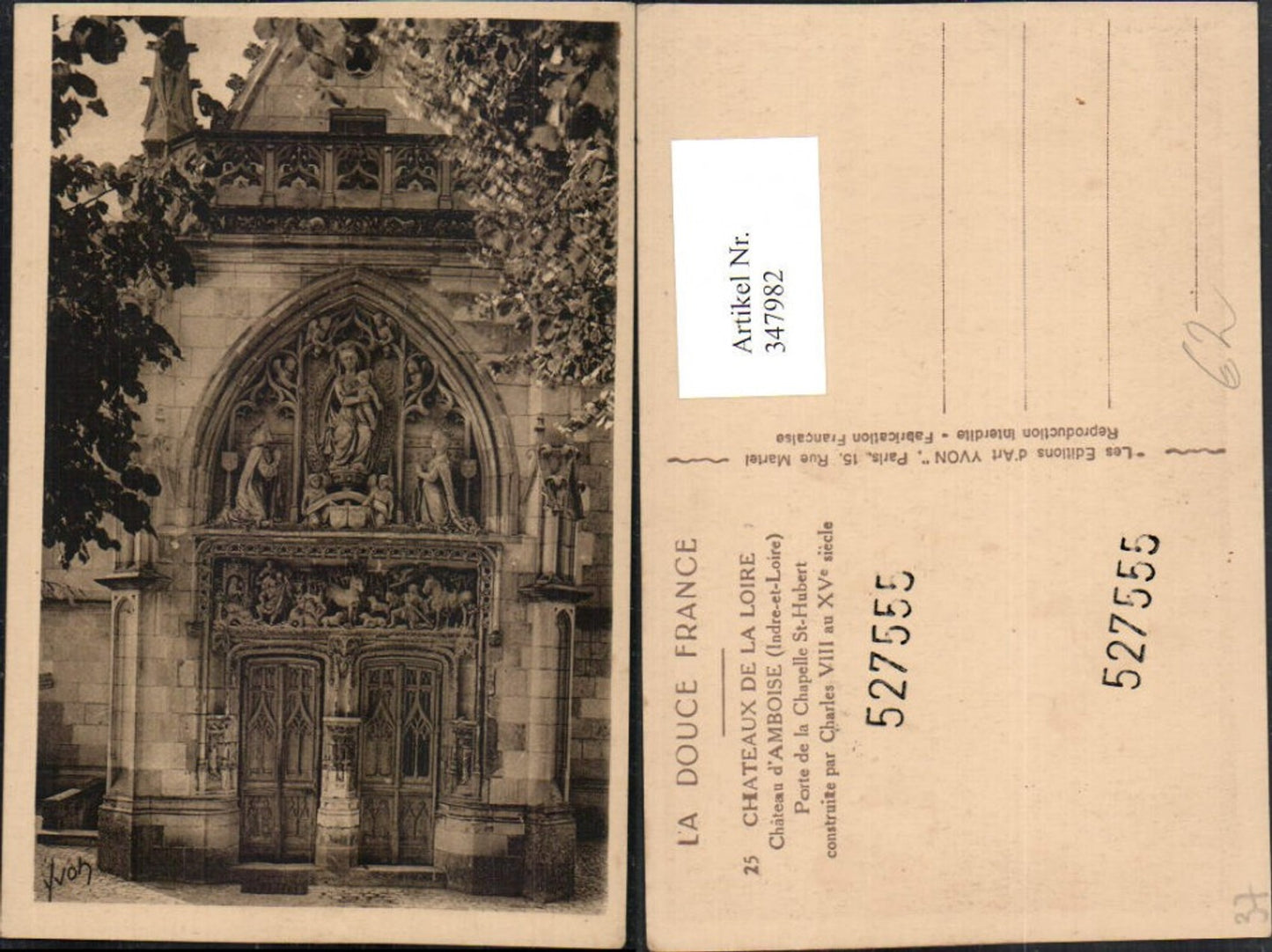 347982,Centre Indre-et-Loire Chateaux de la Loire Chateau d'Amboise Porte de la Chapelle St-Hubert