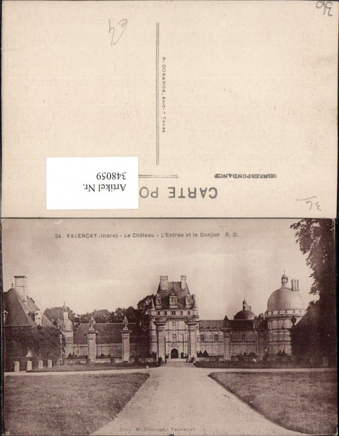 348059,Centre Indre Valencay Le Chateau L'Entree et le Donjon Schloss
