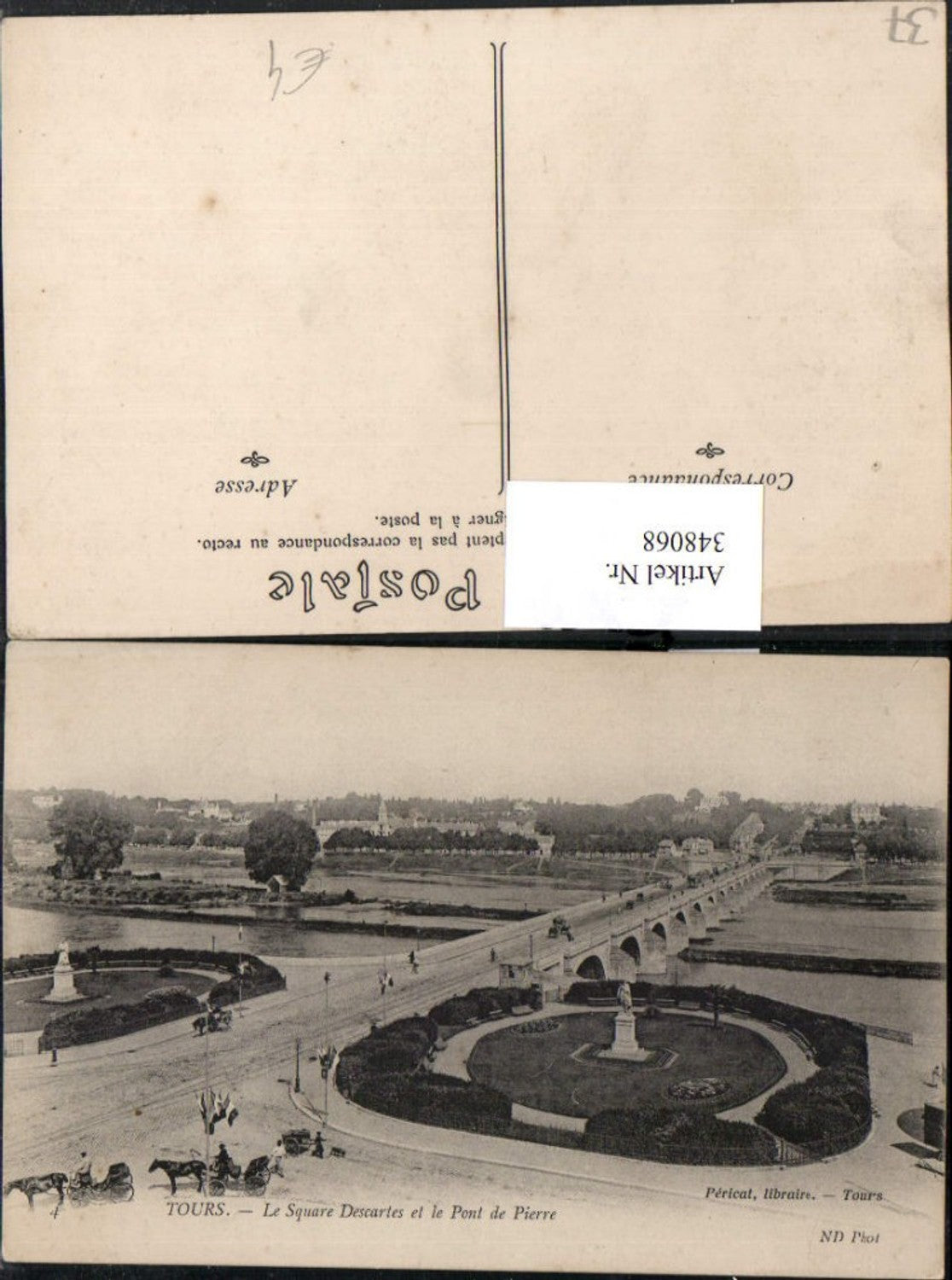 348068,Centre Indre-et-Loire Tours Le Square Descartes et le Pont de Pierre Brücke