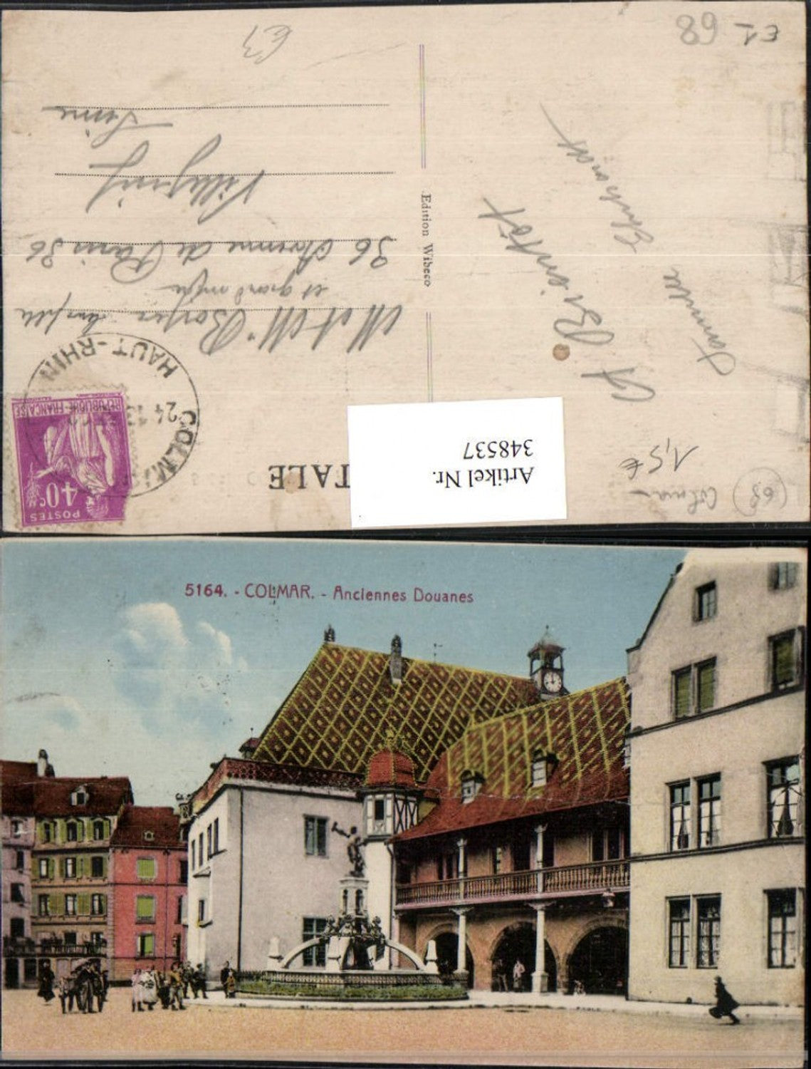 348537,Elsass Haut-Rhin Colmar Anciennes Douanes Brunnen