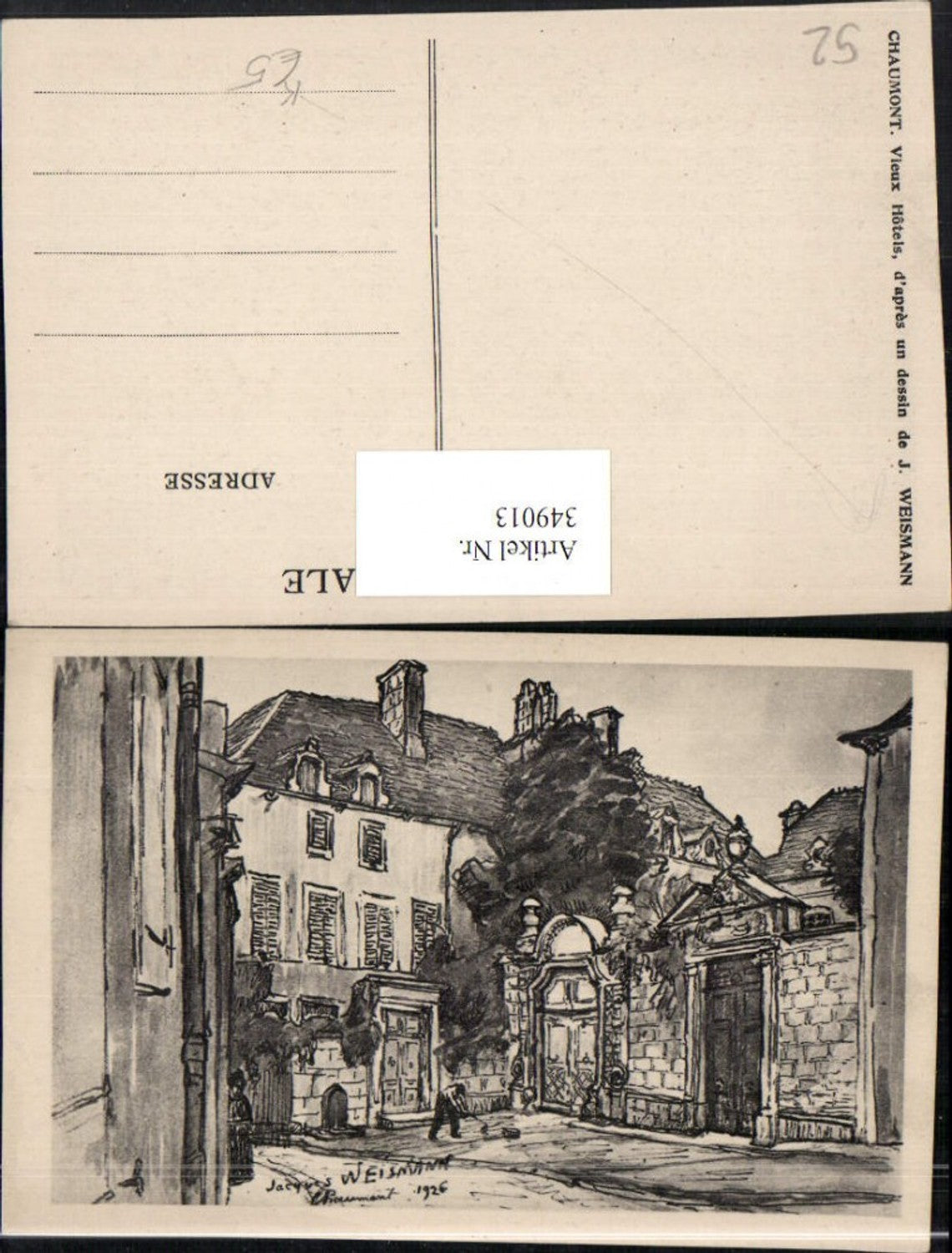 349013, Artist AK J. Weismann Champagne-Ardenne Haute-Marne Chaumont Vieux Hotels