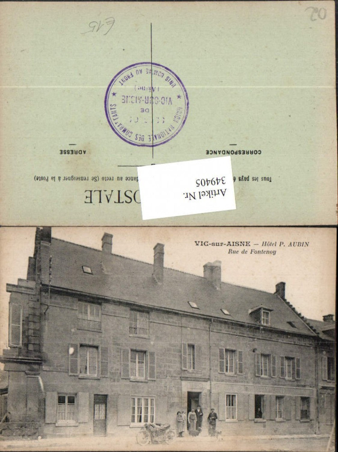 349405,Picardie Aisne Vic-sur-Aisne Rue de Fontenoy Hotel P. Aubin