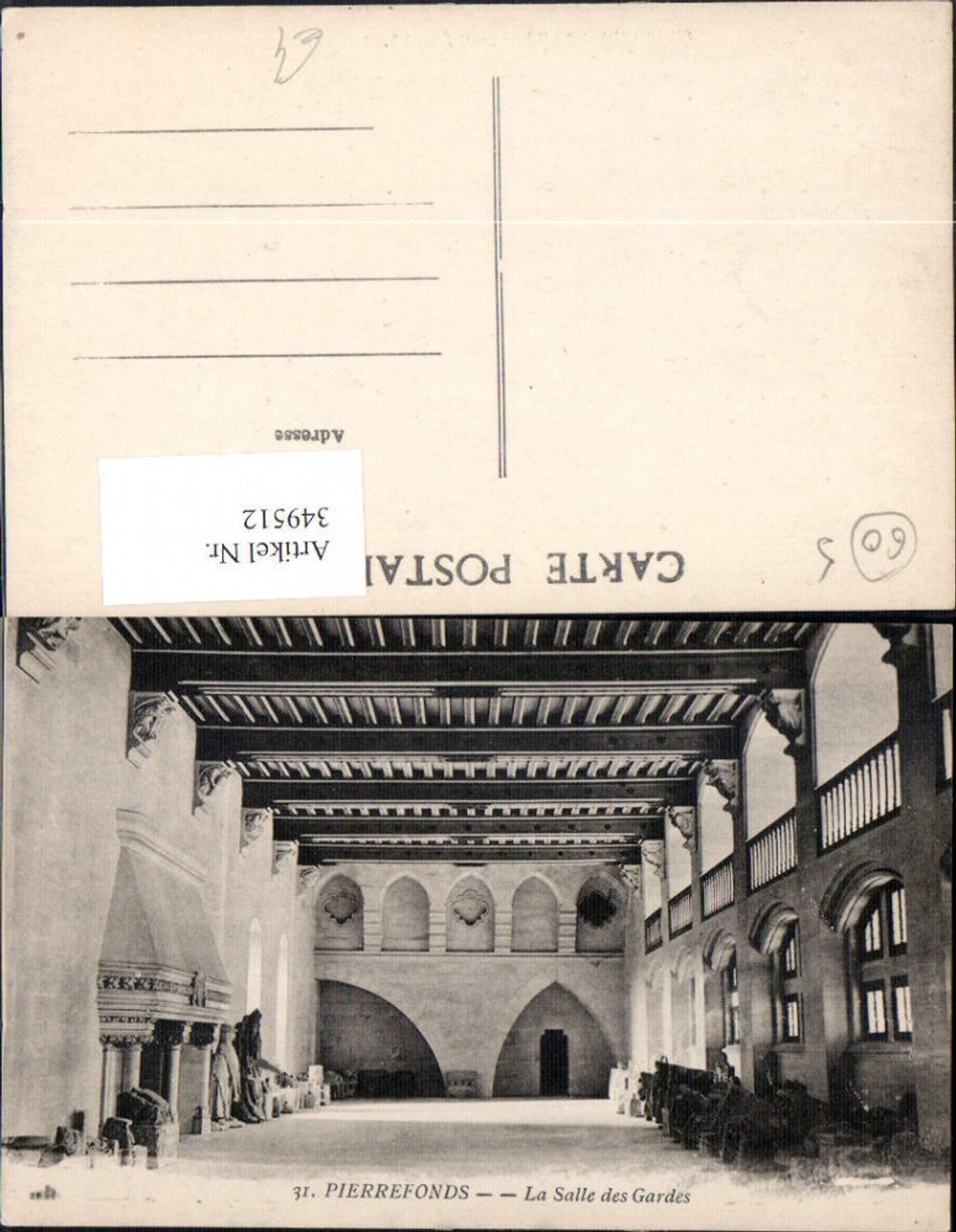 349512,Picardie Oise Pierrefonds Chateau Schloss La Salle des Gardes