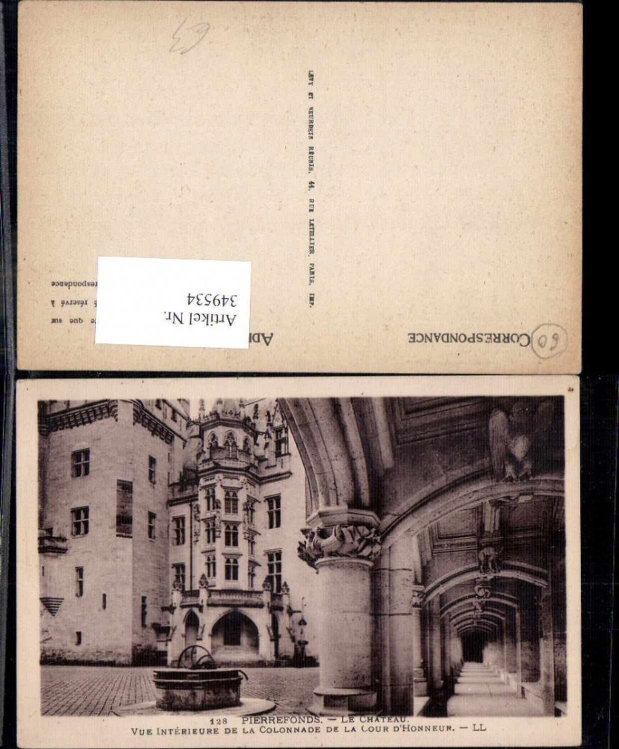349534,Picardie Oise Pierrefonds Chateau Schloss Vue interieure de la Colonnade de la Cour d Honneur