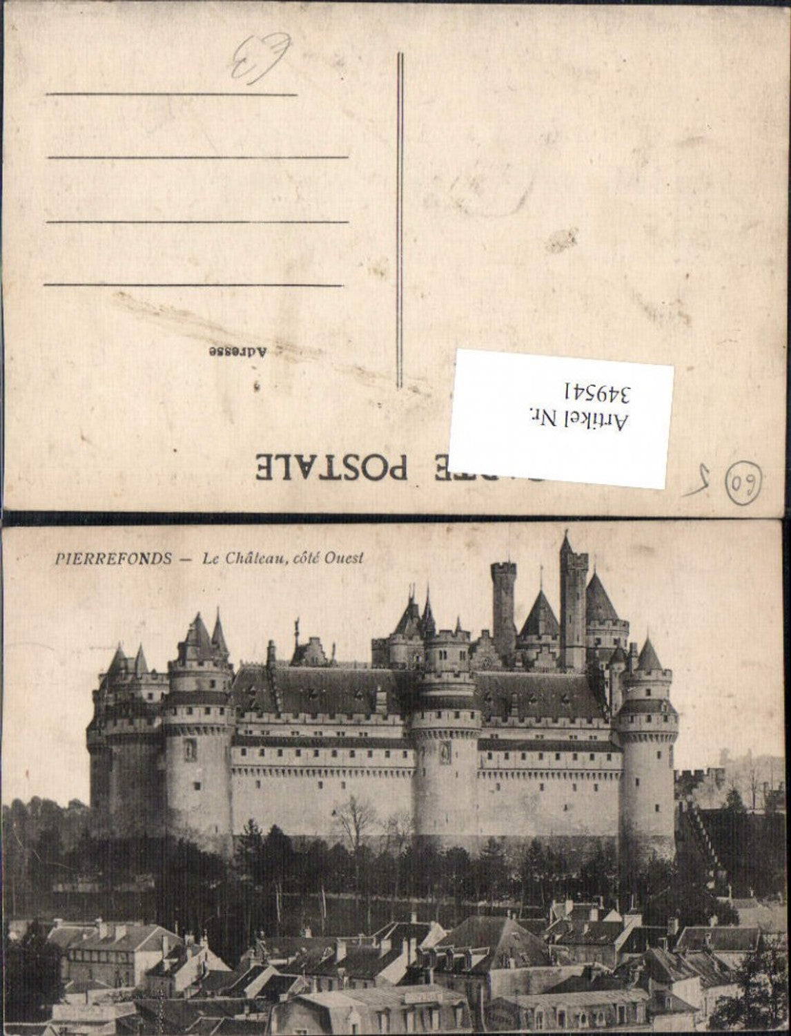 349541,Picardie Oise Pierrefonds Chateau Schloss Cote Ouest