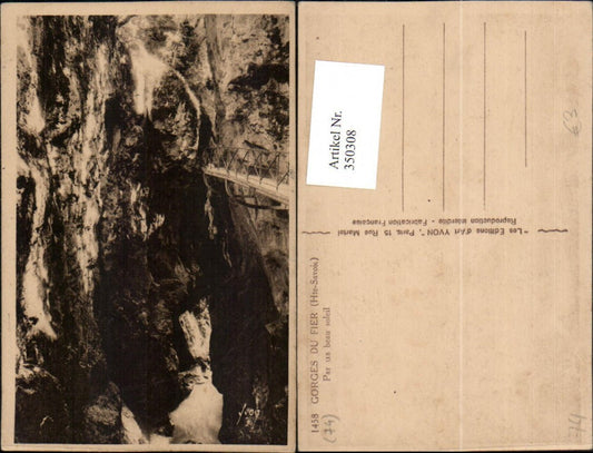 350308,Rhone-Alpes Haute-Savoie Gorges du Fier Par un beau soleil Brücke