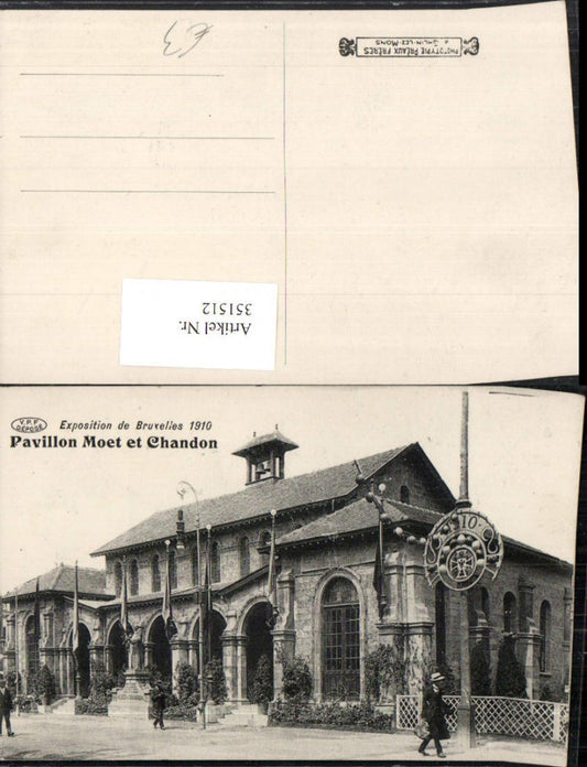 351512,Exposition de Bruxelles Brüssel 1910 Pavillon Moet et Chandon