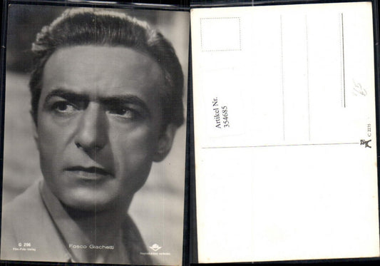 354685,Schauspieler Fosco Giachetti pub Film Foto Verlag G 206