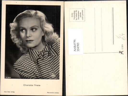 354703,Schauspielerin Charlotte Thiele pub Film Foto Verlag A 3823/1