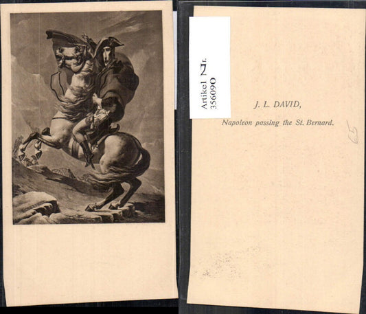 356090,Künstler Ak J. L. David Napoleon passing the St Bernard Adel Monarchie