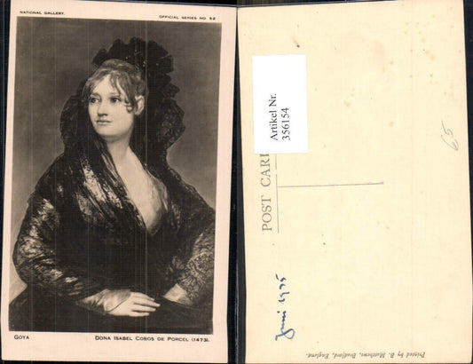 356154,Künstler Ak Goya Dona Isabel Cobos de Porcel