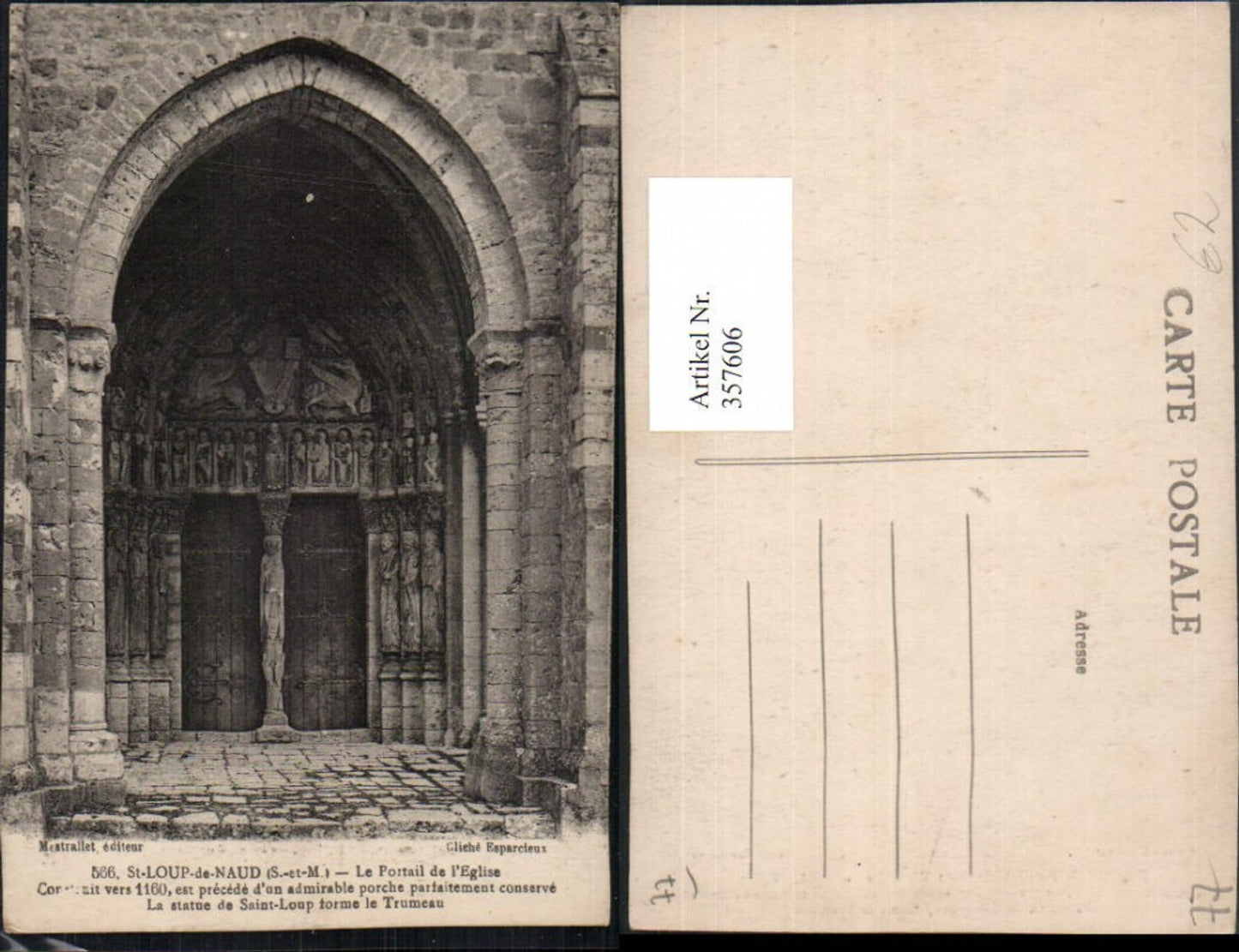357606,Ile-de-France Seine-et-Marne St-Loup-de-Naud Le Portail de Eglise Kirchenportal