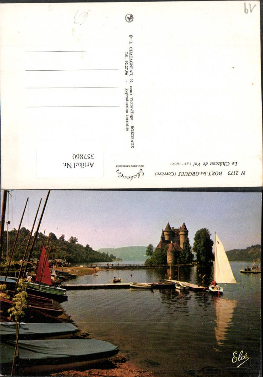 357860,Limousin Correze Bort-les-Orgues Le Chateau de Val Schloss Boote
