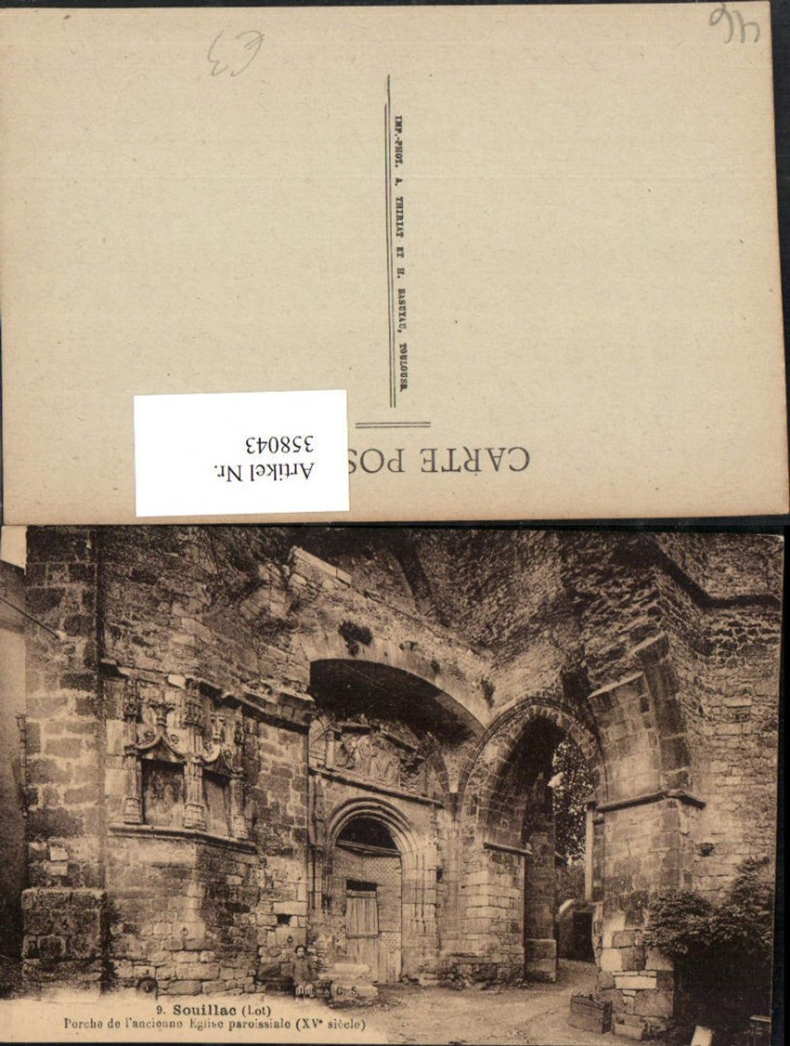 358043,Midi-Pyrenees Lot Souillac Porche de l'ancienne Eglise paroissialo Kirche Portal