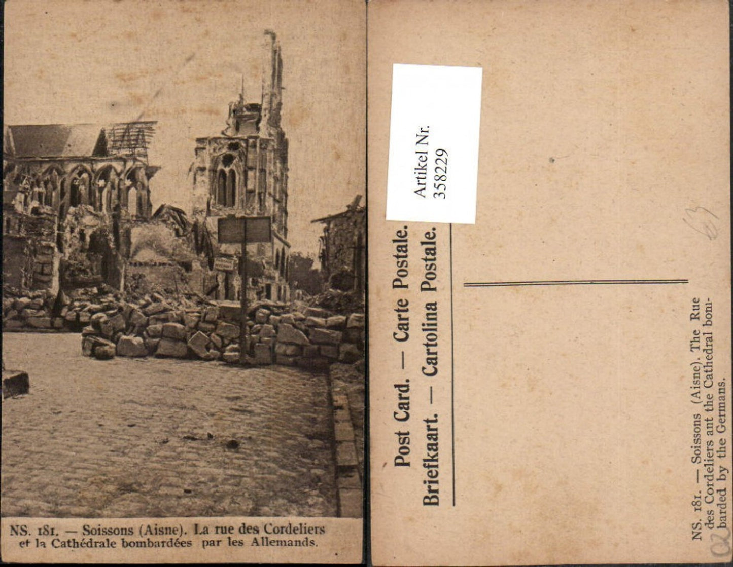 358229,Picardie Aisne Soissons La rue des Cordeliers et la Cathedrale bombardees Zerstörung