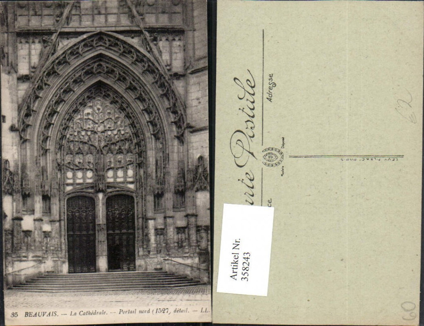 358243,Picardie Oise Beauvais La Cathedrale Portail Kirchenportal