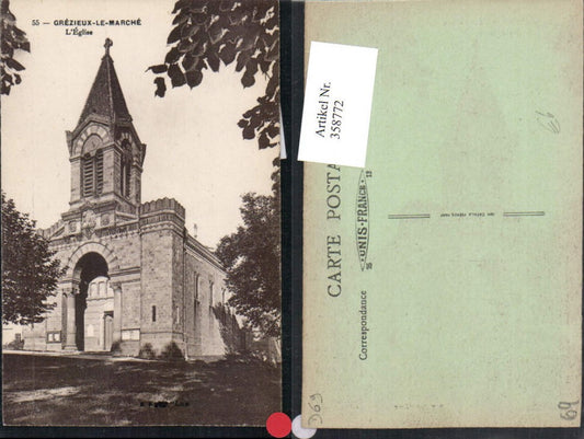 358772,Rhone-Alpes Rhone Grezieux-le-Marche L'Eglise Kirche