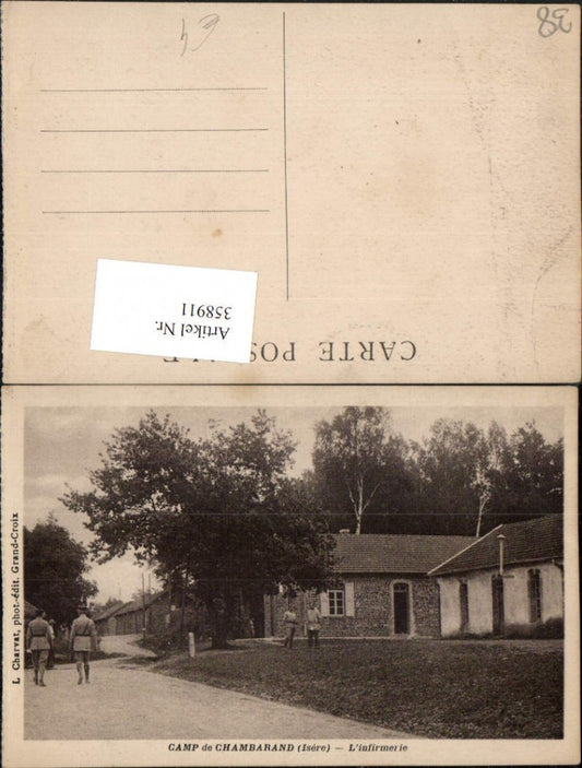 358911,Rhone-Alpes Isere Camp de Chambarand L'infirmerie Lager Soldaten