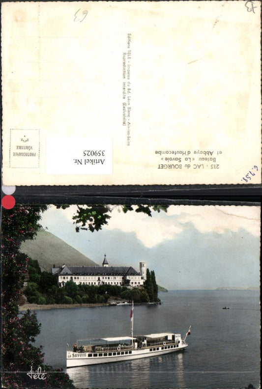359025,Rhone-Alpes Savoie Lac du Bourget Bateau et Abbaye Hautecombe Boot Abtei
