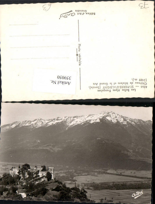 359050,Rhone-Alpes Savoie St-Pierre-d'Albigny Chateau Miolans et Grand Arc Schloss Bergkulisse