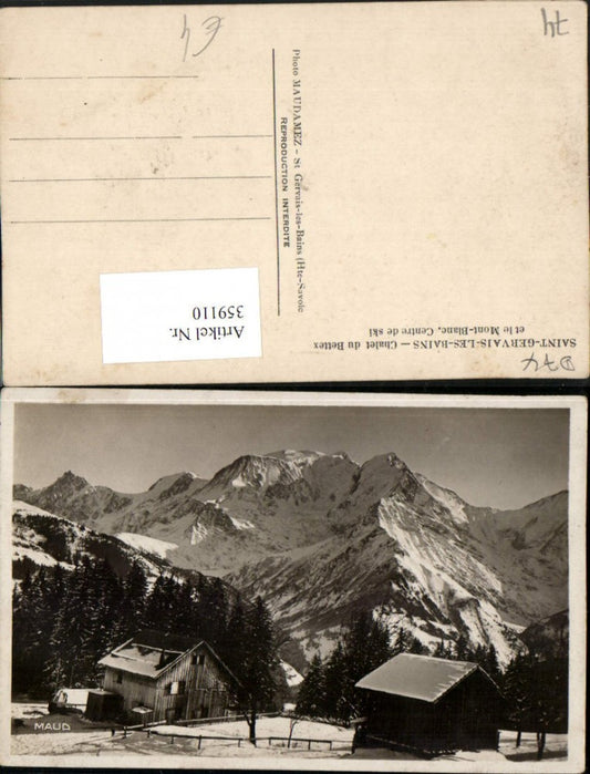 359110,Rhone-Alpes Haute-Savoie Saint-Gervais-les-Bains Chalet du Bettex et Mont-Blanc Bergkulisse
