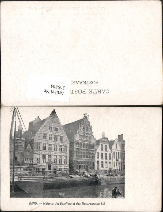 359804,Belgium Gand Ghent Maisons des Bateliers and des Mesureurs de Ble Houses