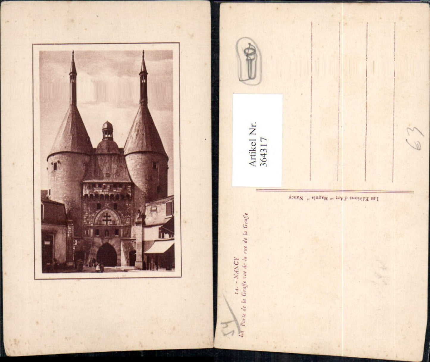 364317,Schloss Nancy La Porte de la Graffe vue de la rue de la Graffe Passepartout