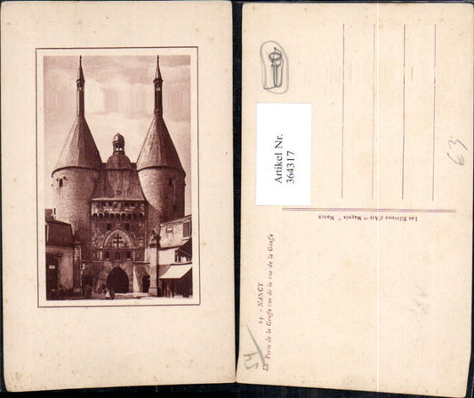 364317,Schloss Nancy La Porte de la Graffe vue de la rue de la Graffe Passepartout