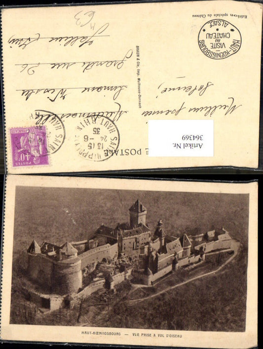 364369,Schloss Haut-Koenigsbourg Vue prise a Val d Oiseau