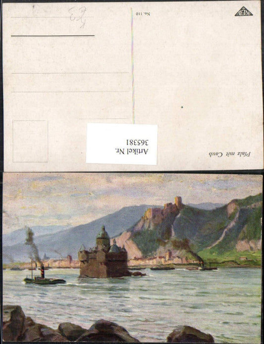365381,Künstler AK Burg Pfalzgrafenstein Pfalz m. Caub Kaub Dampfer