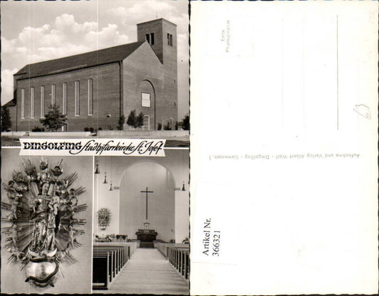 366321,Dingolfing Stadtpfarrkirche Kirche St. Josef Mehrbildkarte